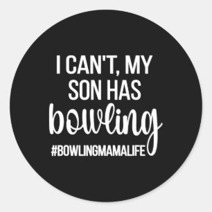 Bowling Mama Life Bowling Mama einer Bowlermutter Runder Aufkleber