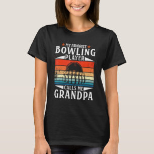 Bowling Mein Lieblings-Bowling-Player ruft mich an T-Shirt