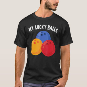 Bowling - Meine Glücksbälle - - Alley - Sport - Bo T-Shirt