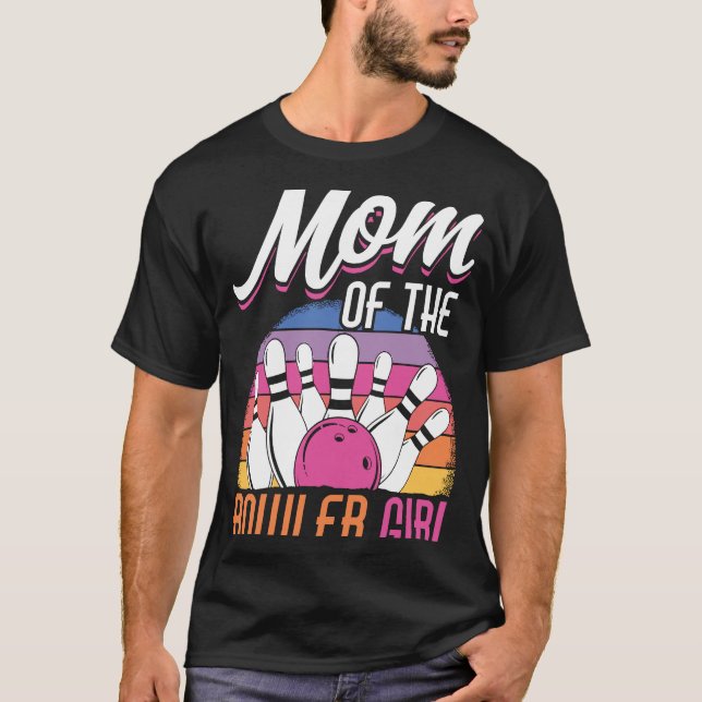 Bowling Mom Pin Bowler Strike Bowling Girl Bowling T-Shirt (Vorderseite)