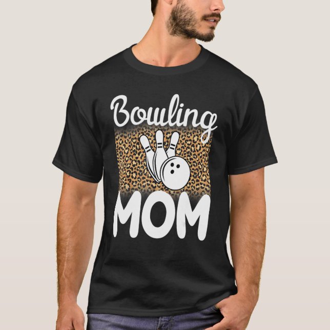 Bowling Mom Players  Women Game  Mommy 1 T-Shirt (Vorderseite)