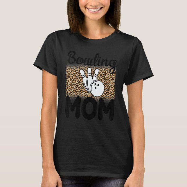 Bowling Mom Players   Women Game   Mommy T-Shirt (Vorderseite)