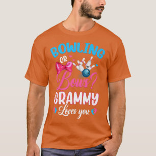 Bowling oder Bows GRAMMY Lieben Sie Geschlecht off T-Shirt