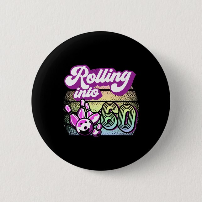 Bowling Party in 60 Bowling Geburtstag Button (Vorderseite)
