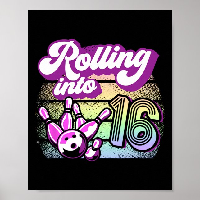 Bowling Party rollt in 16 Bowling Geburtstag Poster (Vorne)