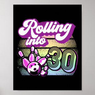 Bowling Party rollt in 30 Bowling Geburtstag Poster