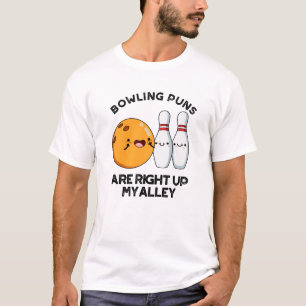 Bowling Puns sind gleich oben auf meinem alleinig  T-Shirt