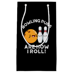 Bowling Puns sind, wie ich Sport Pun Dark BG Kleine Geschenktüte