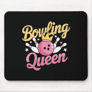 Bowling Queen Bowler Funny Bowling Mousepad