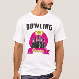 Bowling Queen Girl Princess Bowler Funny Gift Idee T-Shirt