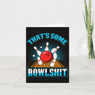 Bowling Shirt Funny, das ist etwas Bowl Bowling Al Karte