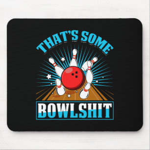 Bowling Shirt Funny, das ist etwas Bowl Bowling Al Mousepad