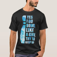 Bowling-Shirt Funny Ja ich krüge wie ein Gir