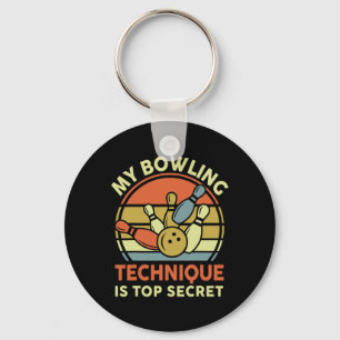 Bowling-Shirt Meine Bowling-Technik ist oben gehei Schlüsselanhänger