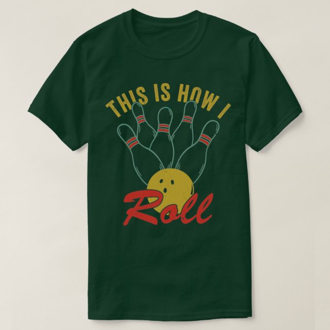 Bowling Shirts für Men Funny Bowling Team Wie ich  (Design vorne)