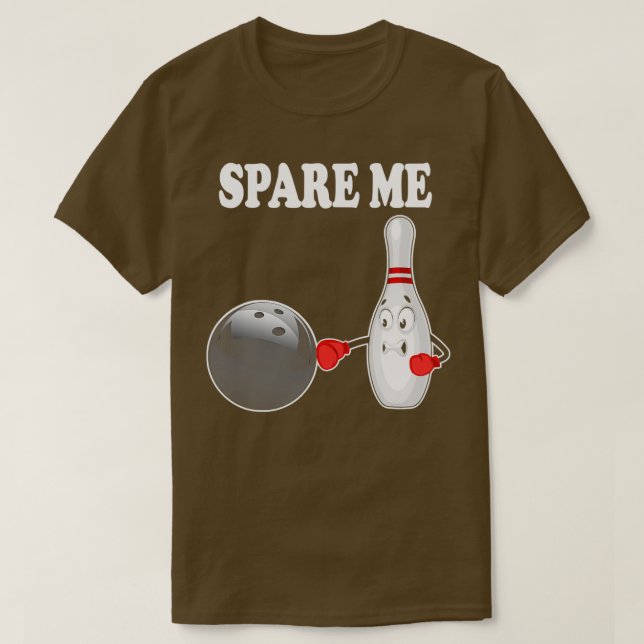 Bowling Spare Me Ten Button Bowler T T-Shirt (Design vorne)