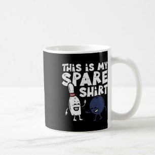 Bowling Spare Shirt Funny Bowler Frauen Kinder Män Kaffeetasse