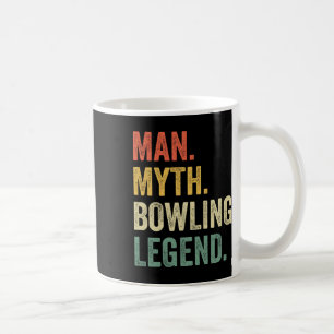 Bowling-Spaßmann Mythos Bowling-Mannschaft Legende Kaffeetasse