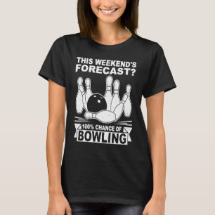 Bowling-Spieler Bowler Bowling-Spiel Bowling T-Shirt