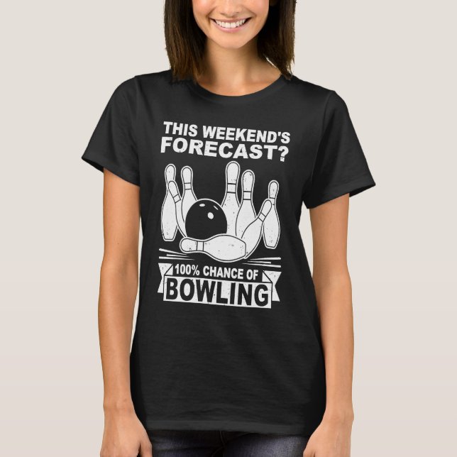 Bowling-Spieler Bowler Bowling-Spiel Bowling T-Shirt (Vorderseite)