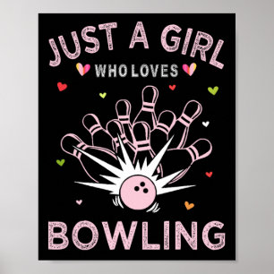 Bowling Sport T-Shirt für Frauen nur ein Mädchen, Poster