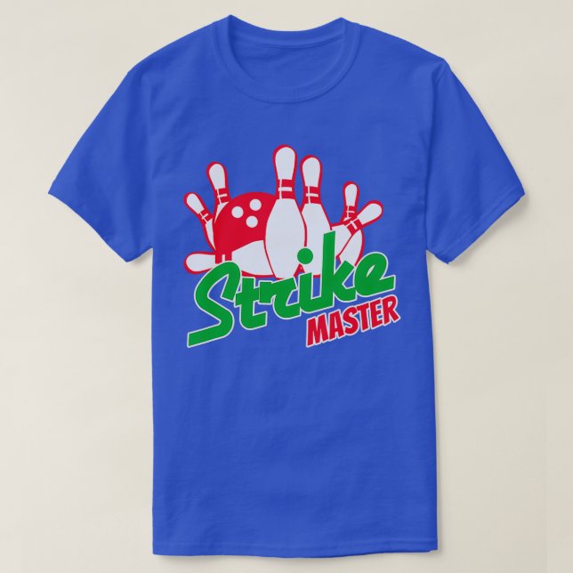 Bowling Strike Master Bowling Lovers T T-Shirt (Design vorne)