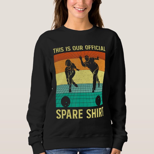 Bowling Team Bowling Group Ball Pin Spare Bowling  Sweatshirt (Vorderseite)