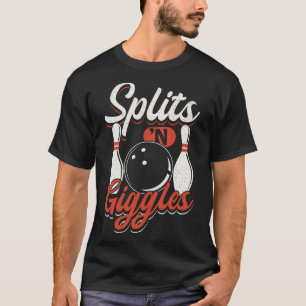 Bowling Team Buttone Strikes Splits'n Giggles T-Shirt