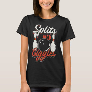 Bowling Team Buttone Strikes Splits'n Giggles T-Shirt