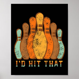 Bowling Team Ich hatte diesen lustigen Bowling Vin Poster