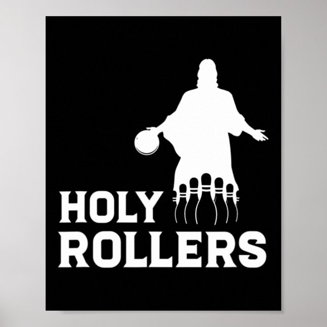 Bowling Team League Name Holy Rollers Poster (Vorne)