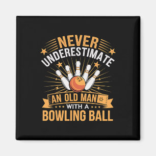 Bowling unterschätzt nie einen alten Mann mit eine Magnet