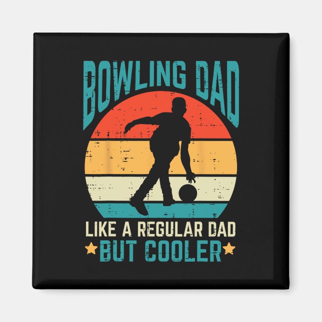 Bowling Vater Cooler Retro Vathers Day Bowler Dadd Magnet (Vorne)
