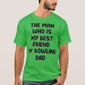 Bowling Vater wie ein regelmäßiger Vater, aber Coo T-Shirt