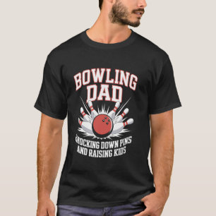 Bowling-Vater Wirft Pins um und zieht Kinder groß T-Shirt