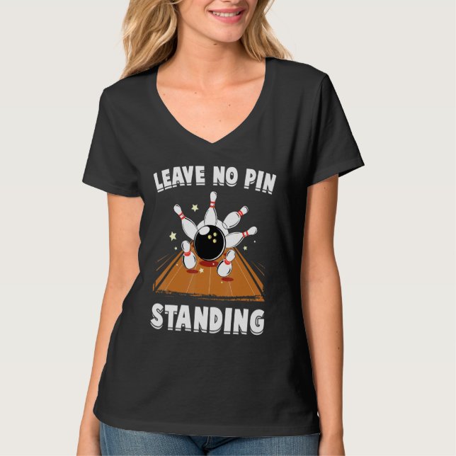 Bowling - Verlass Kein Button Stehend - Bowl - Spo T-Shirt (Vorderseite)