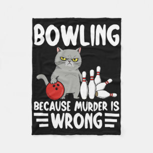 Bowling, weil Mord falsch ist, lustige Katze 1 Fleecedecke