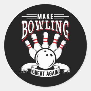 Bowling Wieder Großartig Machen Lustiger Bowler Runder Aufkleber