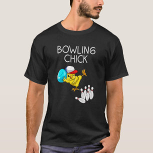Bowling Women Niedlich Bowling Chick Sports Athlet T-Shirt