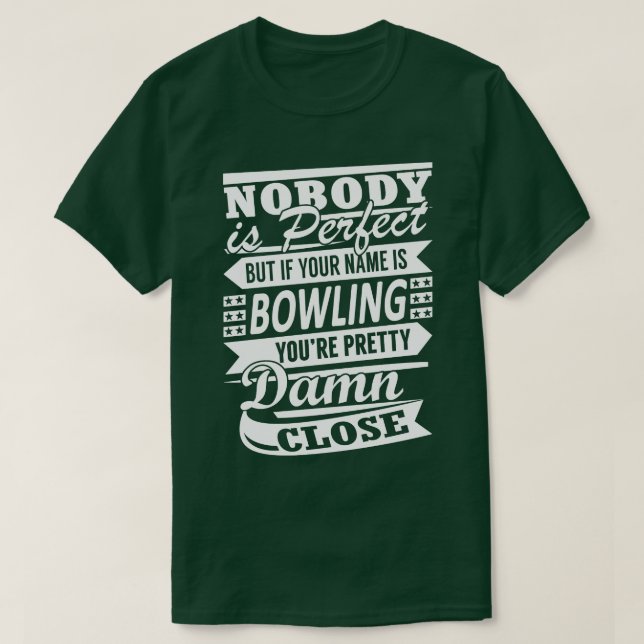 Bowling Zitat T-Shirt (Design vorne)
