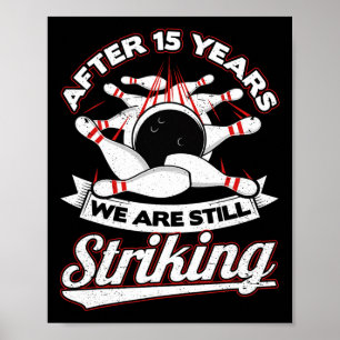 Bowling zum 15. Hochzeitstag 15 Jahre Poster