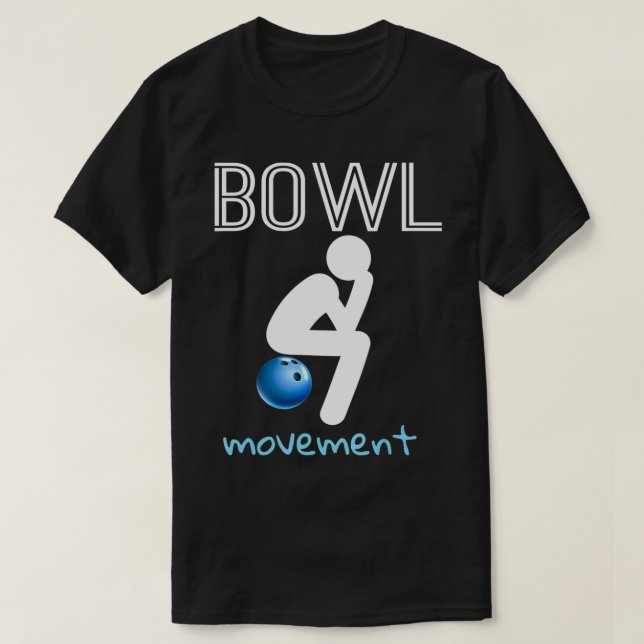 Bowlingbewegungen Bowlingbewegung Witziger Bowling T-Shirt (Design vorne)