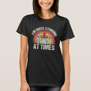 Bowlingkugel Pin Bowler Strike Team Bowlingbahn  T-Shirt