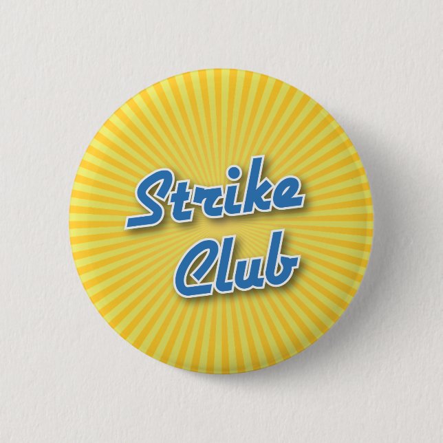 Bowlings-Knopf: Streik-Verein Button (Vorderseite)
