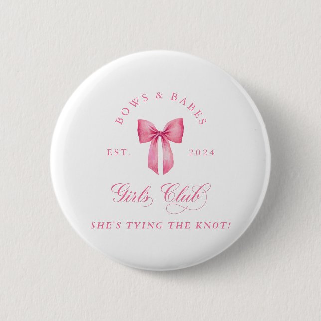 Bows and Babes Girls Club Button (Vorderseite)