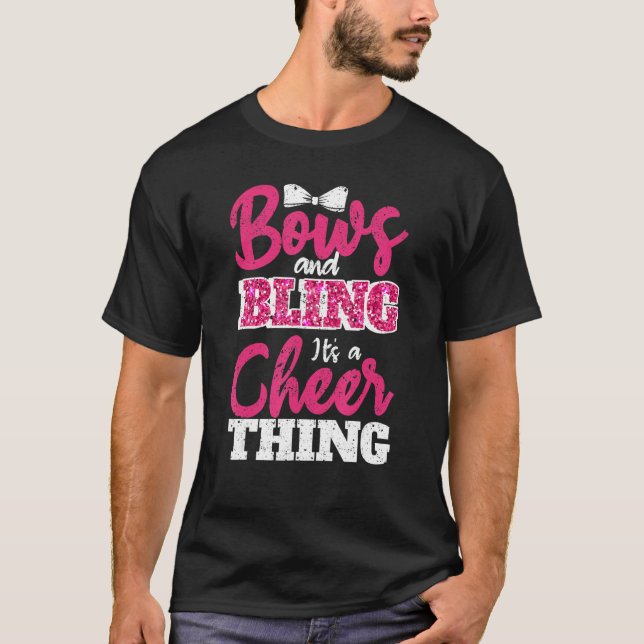 Bows & Bling It s A Cheer Thing Cheerleading Cheer T-Shirt (Vorderseite)