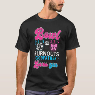 Bows oder Burnouts Götzendiener Lieben, die Sie Ge T-Shirt