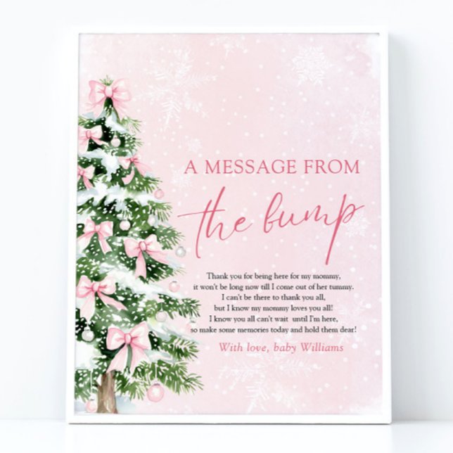Bows Weihnachtsbaum eine Nachricht aus dem Bump-Ze Poster (Pink Bows Christmas Tree A Message From The Bump Sign)