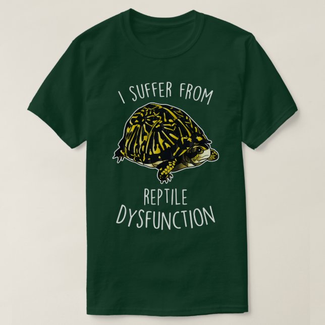 Box Turtle Reptilien Dysfunktion T-Shirt (Design vorne)