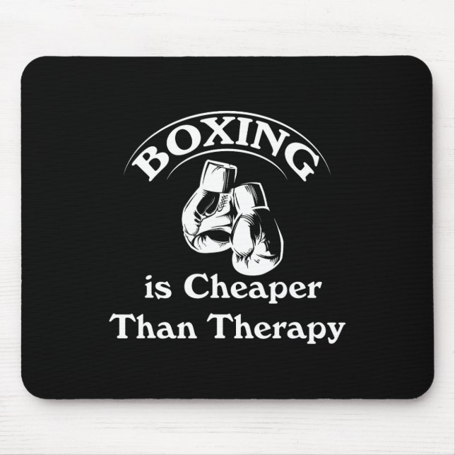 Boxen billiger als Therapie Boxhandschuhe Funny Sh Mousepad (Vorne)